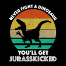 Never Fight A Dinosaur You'll Get Jurasskicked Entrageek T-Shirt