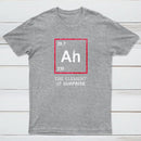 Ah The Element Of Surprise T-Shirt