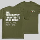 Stay Home Front and Back Printed Entrageek T-Shirt