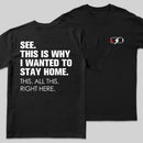 Stay Home Front and Back Printed Entrageek T-Shirt