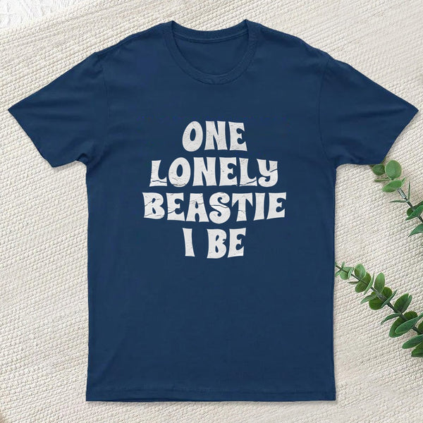 One Lonely Beastie I Be Entrageek T-Shirt