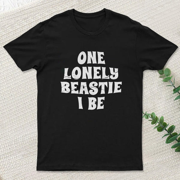 One Lonely Beastie I Be Entrageek T-Shirt