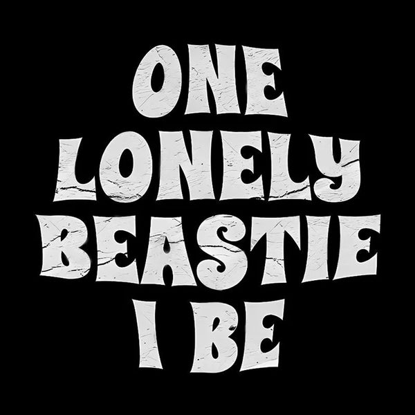 One Lonely Beastie I Be Entrageek T-Shirt