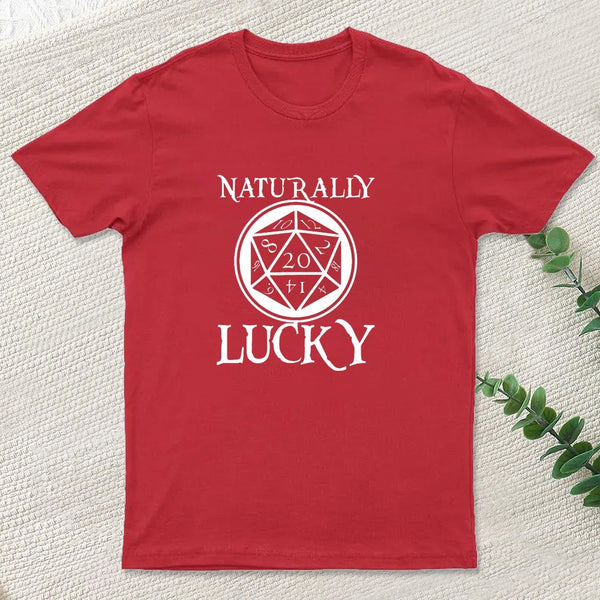 Naturally Lucky DnD D20 Custom Entrageek T-Shirt