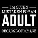 Because of my Age Funny Quotes Entrageek T-Shirt