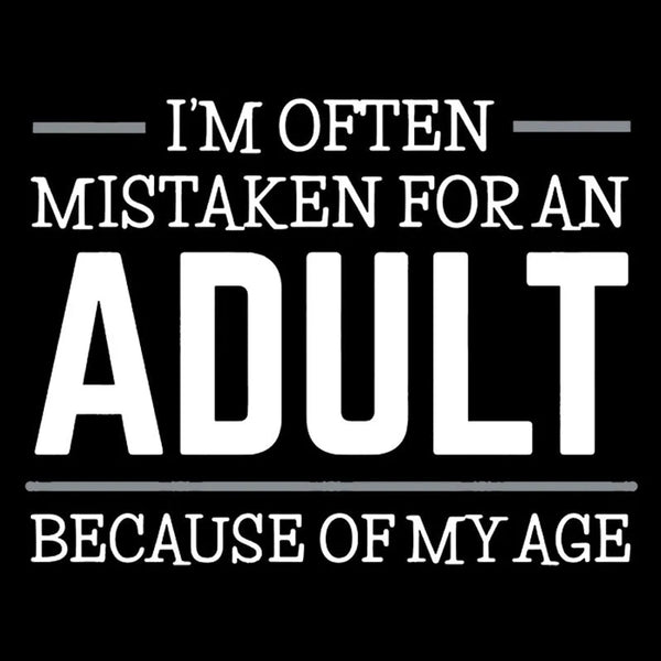 Because of my Age Funny Quotes Entrageek T-Shirt