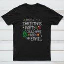 This party could have been an email Entrageek T-Shirt