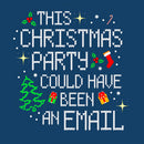 This party could have been an email Entrageek T-Shirt