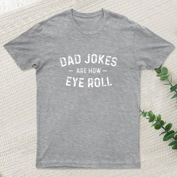 Attitude Towards Dad Jokes Entrageek T-Shirt