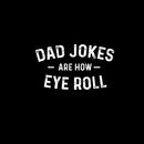 Attitude Towards Dad Jokes Entrageek T-Shirt