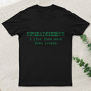 Spreadsheet Excel Entrageek T-Shirt