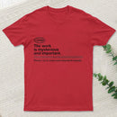 Severance The Work Is Mysterious And Important Entrageek T-Shirt