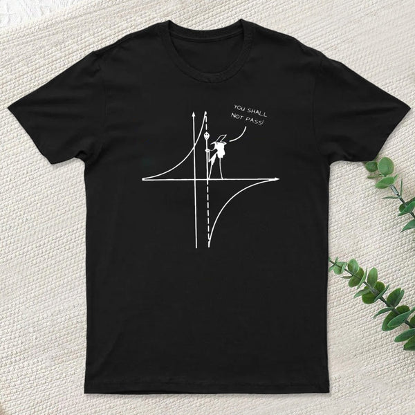 Maths Entrageek You Shall Not Pass T-Shirt
