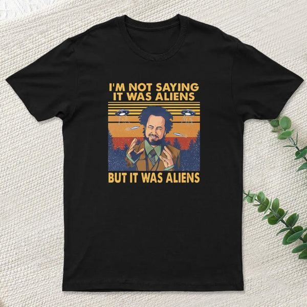 Giorgio Tsoukalos Aliens It Was Aliens Entrageek T-Shirt