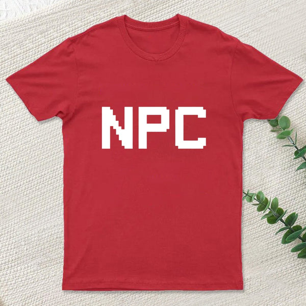 Npc Non Player Character T-Shirt