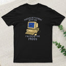 Please Be Patient With Me Entrageek T-Shirt