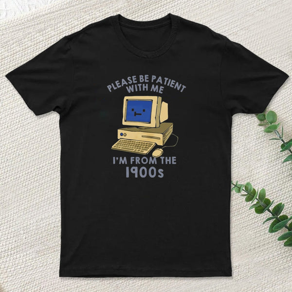 Please Be Patient With Me Entrageek T-Shirt