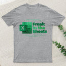 Freak In The Sheets Green Design Entrageek T-Shirt