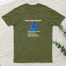 How I Fix Stuff Working In It T-Shirt