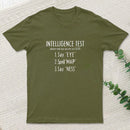 Intelligence Test T-Shirt