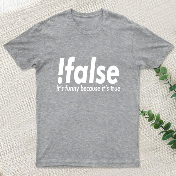 False Entrageek T-Shirt