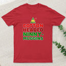 Cotton Headed Ninny Muggins Entrageek T-Shirt