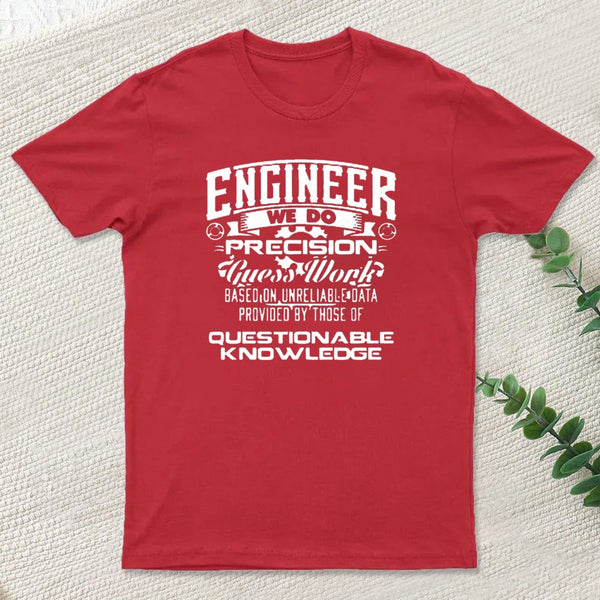 Engineer We Do Entrageek T-Shirt