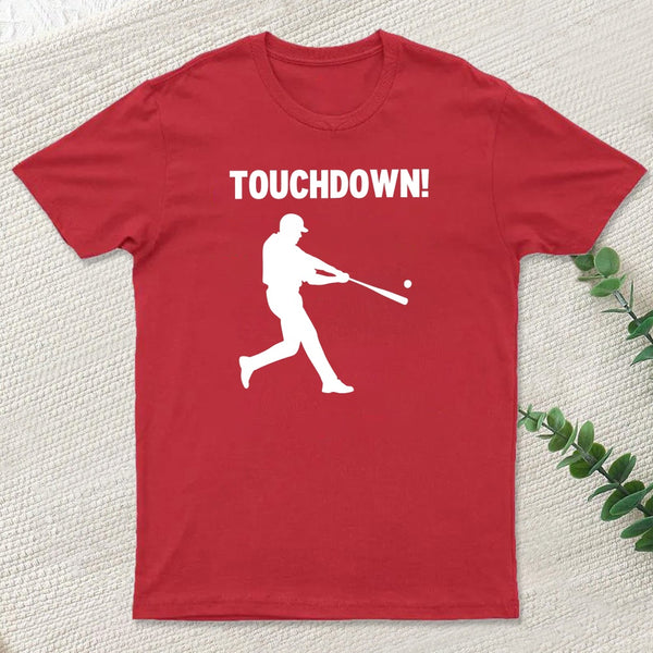 Touchdown Baseball Player Pure Cotton T-Shirt