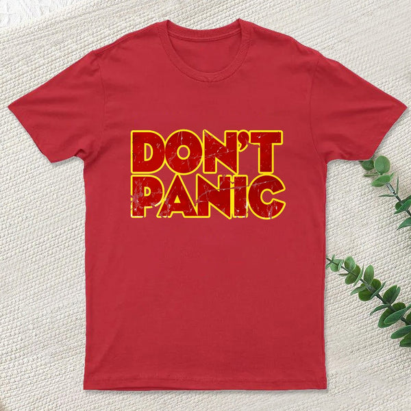 Don'T Panic T-Shirt