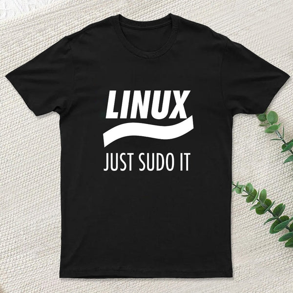 Linux Just Sudo It T-Shirt