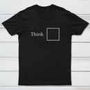 Think Outside The Box T-Shirt
