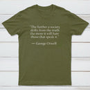 Truth Quote By George Orwell T-Shirt