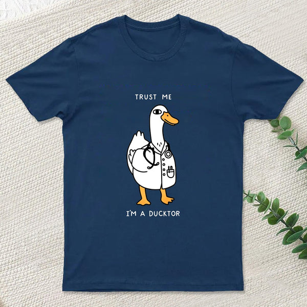 Trust Me I'M A Ducktor T-Shirt