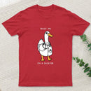 Trust Me I'M A Ducktor T-Shirt