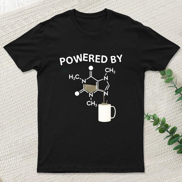 Powered By Caffeine Unisex T-Shirt