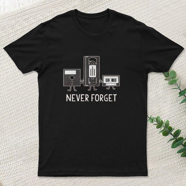 Never Forget T-Shirt
