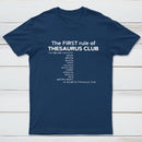 The First Rules Of Thesaurus Club T-Shirt