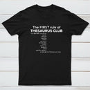 The First Rules Of Thesaurus Club T-Shirt