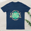Chaotic Neutral T-Shirt