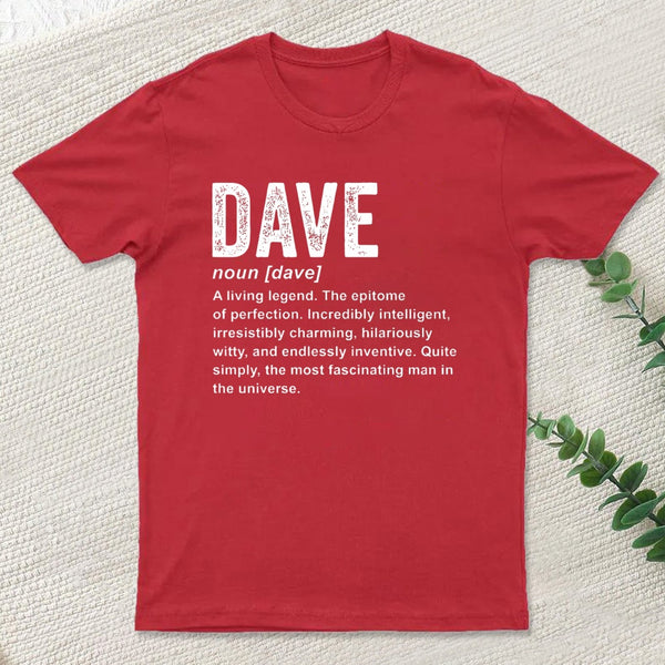 Personalized Definition Funny Dave T-Shirt