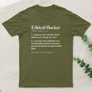 Definition Of An Ethical Hacker T-Shirt