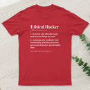 Definition Of An Ethical Hacker T-Shirt