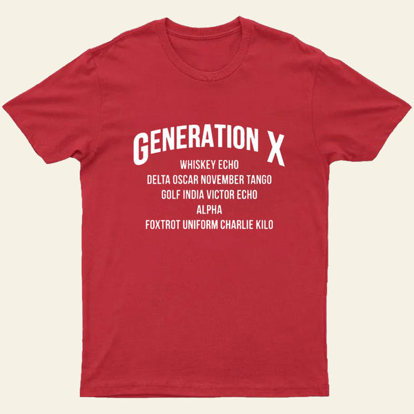 Gen X Wdgaf Entrageek T-Shirt