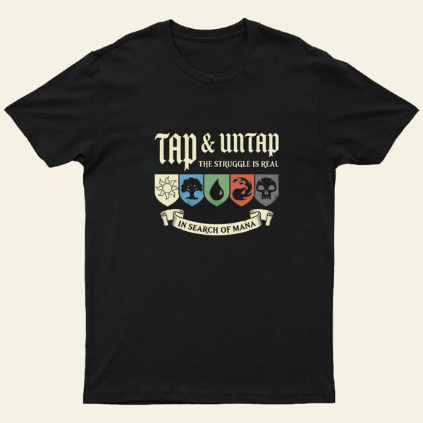 Tap Untap Entrageek T-Shirt