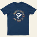 Last Offline Generation Entrageek T-Shirt