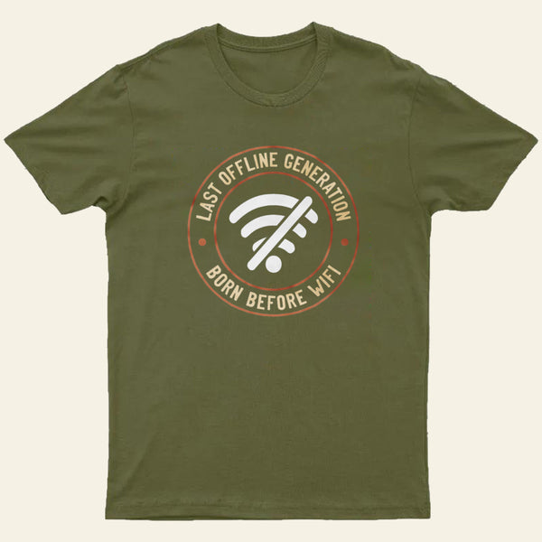 Last Offline Generation Entrageek T-Shirt