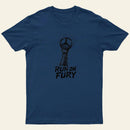 Run On Fury Entrageek T-Shirt