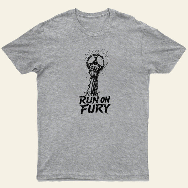 Run On Fury Entrageek T-Shirt