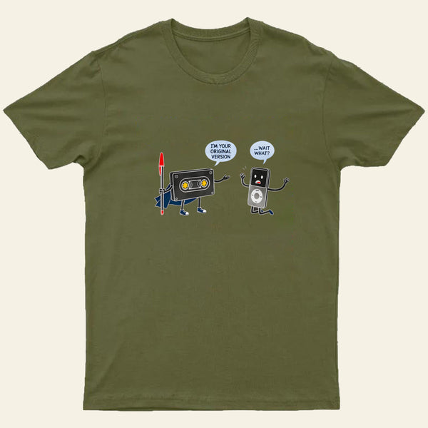 I Am Your Original Version Entrageek T-Shirt