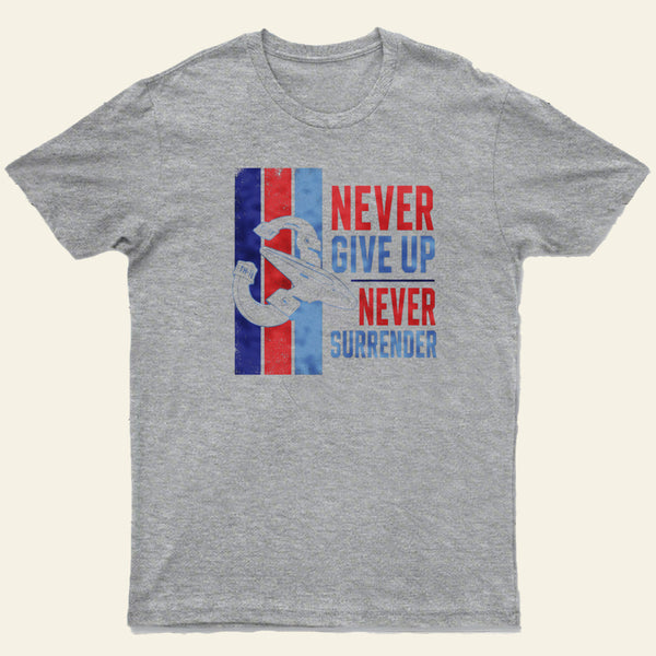Never Surrender Entrageek T-Shirt